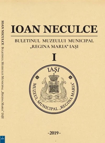 Buletinul „Ioan Neculce” - volumul I/2019